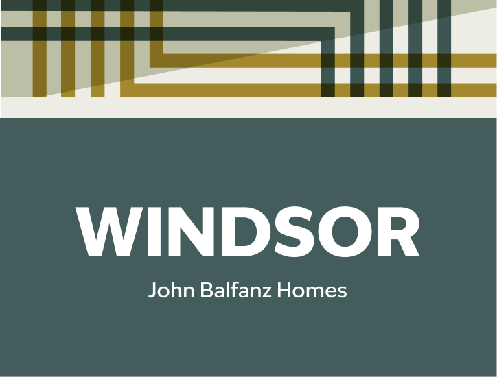 Windsor - John Balfanz Homes